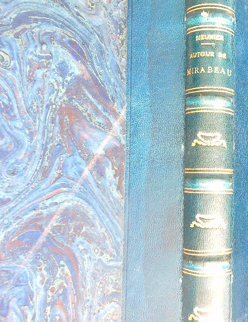 Autour de Mirabeau: documents inedits