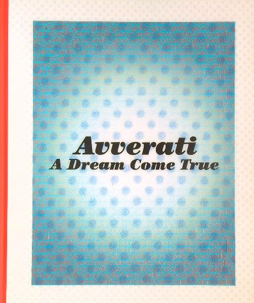 Avverati A dream come true