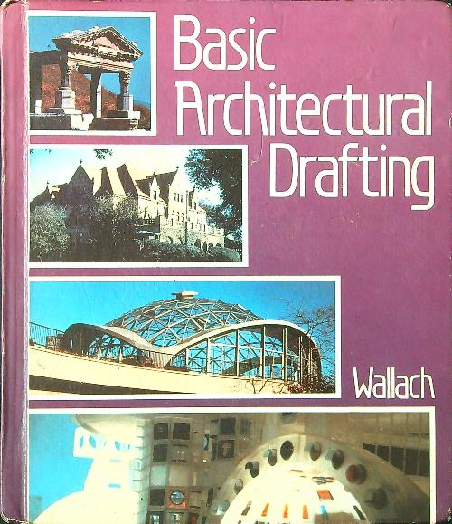Basic Architectural Drafting