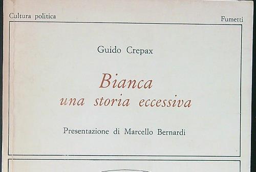 Bianca Una storia eccessiva