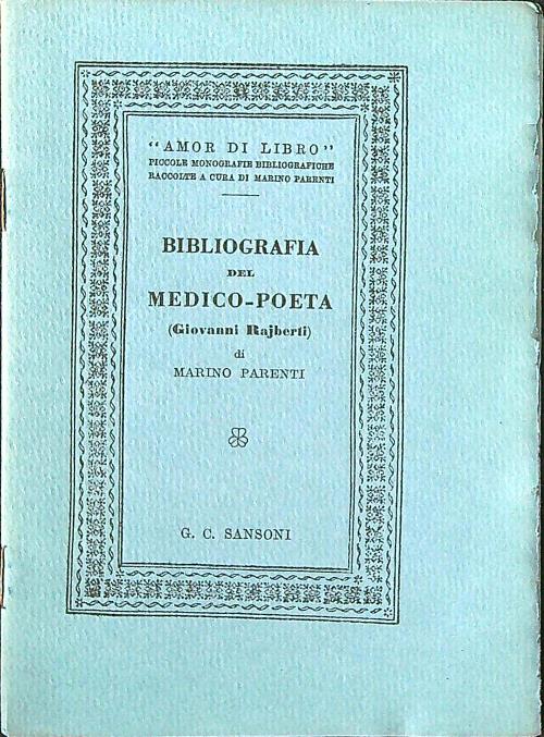 Bibliografia del medico-poeta (Giovanni Rajberti)
