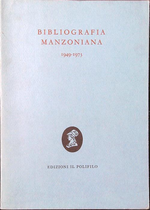 Bibliografia manzoniana 1949-1973