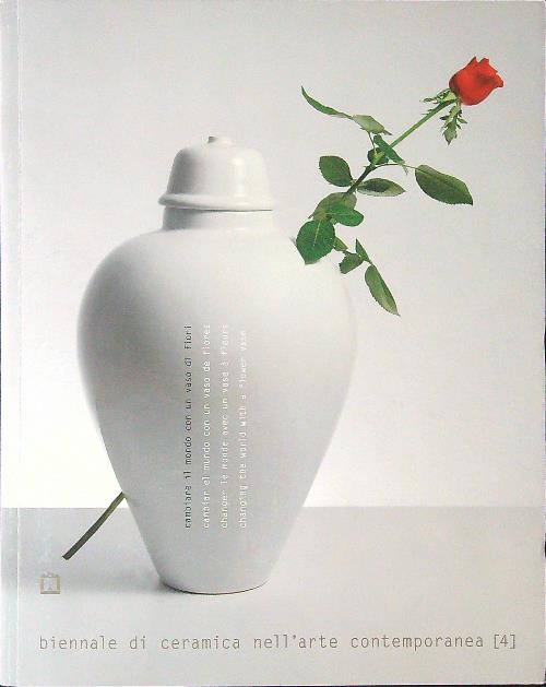 Biennale di ceramica nell'arte contempoanea 4