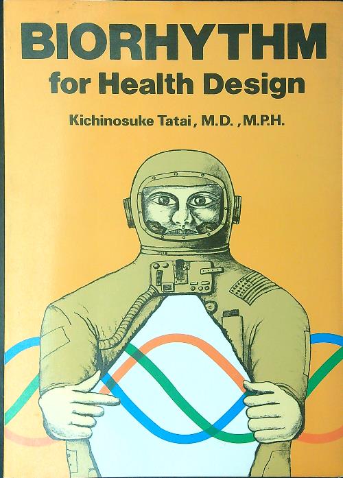 Biorhythm for health design