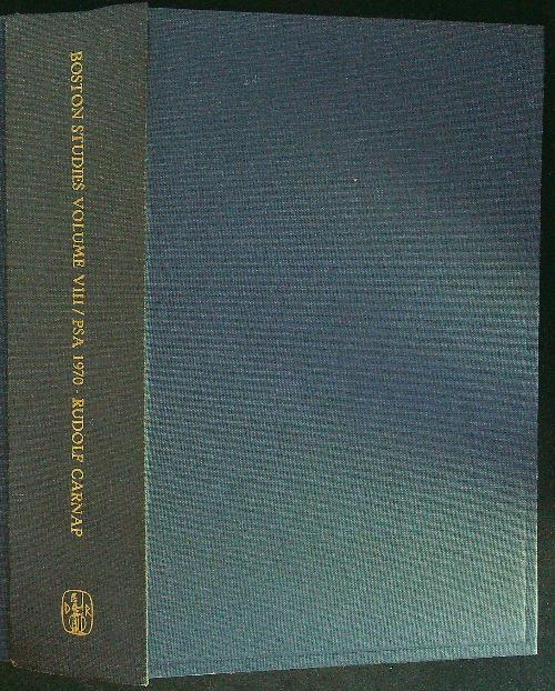 Boston studies Volume VIII PSA 1970 Rudolf Carnap
