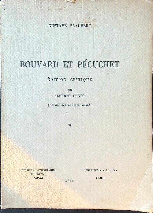 Bouvard et Pecuchet. Edition critique par Alberto Cento