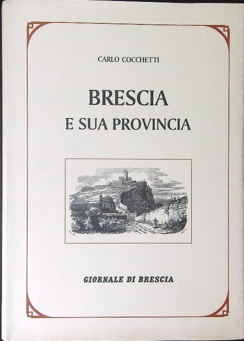 Brescia e la sua provincia