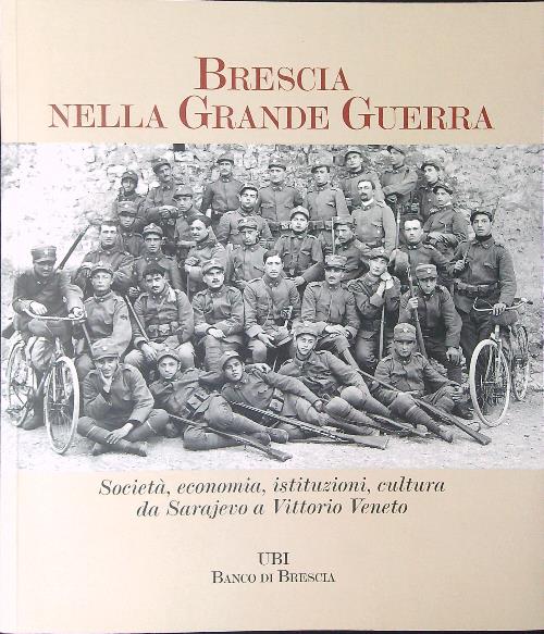 Brescia nella Grande Guerra