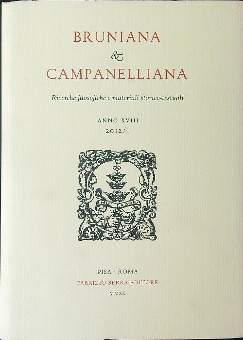 Bruniana & Campanella Anno XVIII 2012 / 1
