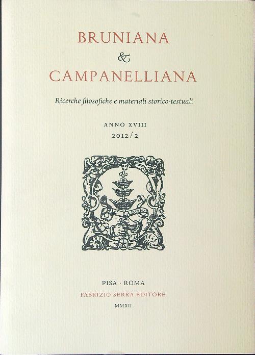 Bruniana & Campanella Anno XVIII 2012 / 2