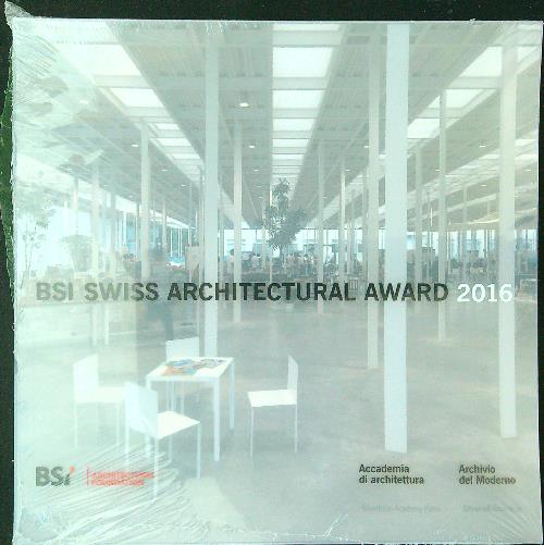 BSI Swiss Architectural Award 2016