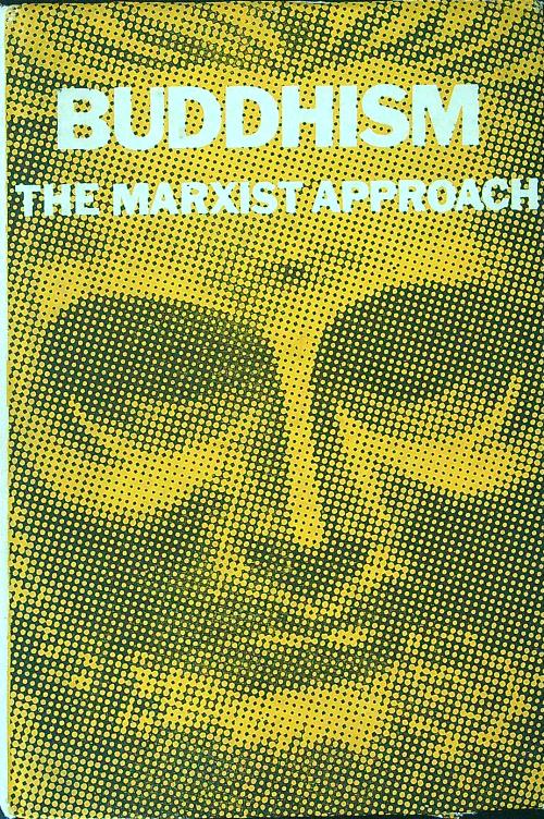 Buddhism The Marxist approach