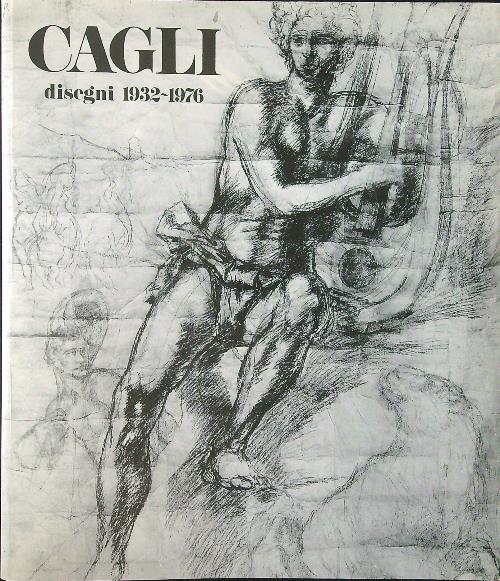 Cagli disegni 1932-1976