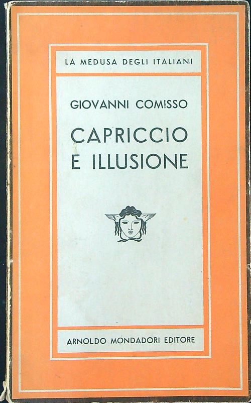 Capriccio e illusione