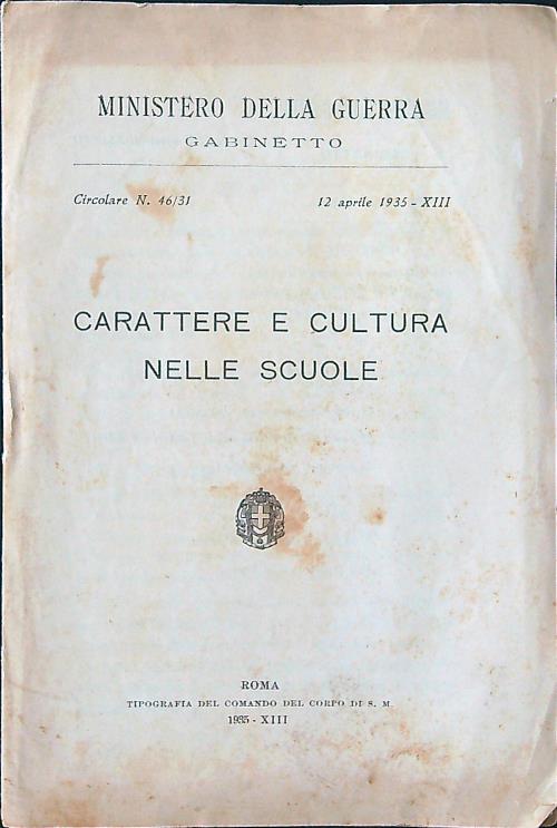 Carattere e cultura nelle scuole. Circolare n. 46/31