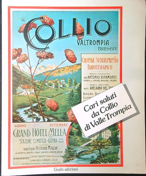 Cari saluti da Collio di Valle Trompia