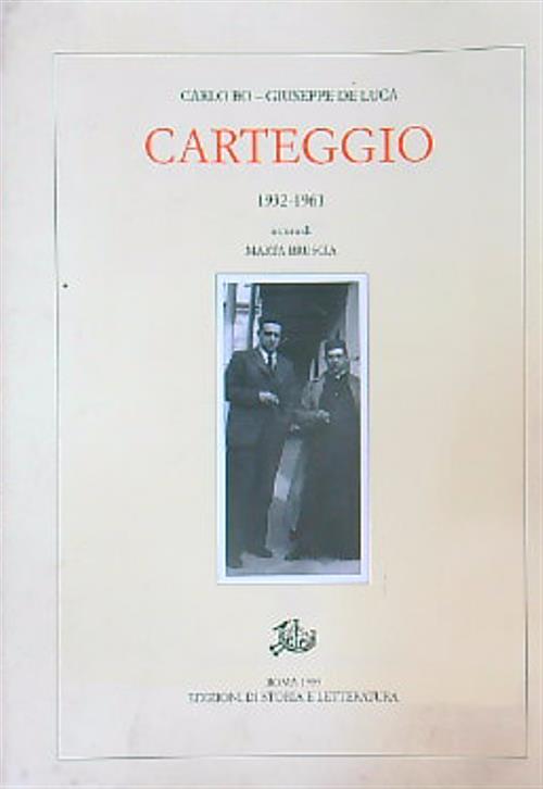 Carteggio (1932-1961)