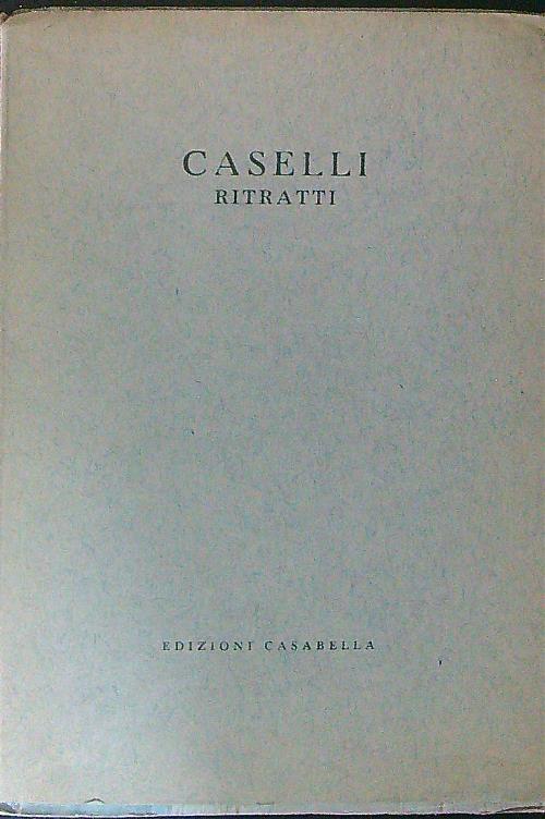 Caselli Ritratti