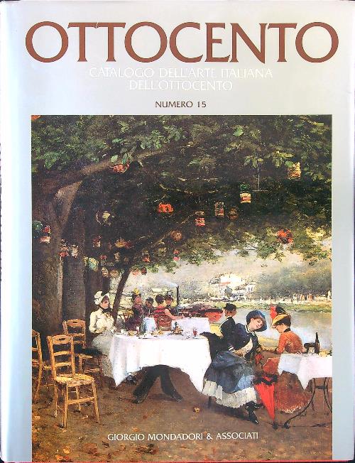 Catalogo dell'arte italiana dell'Ottocento n. 15