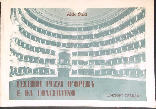 Celebri pezzi d'opera e da concertino