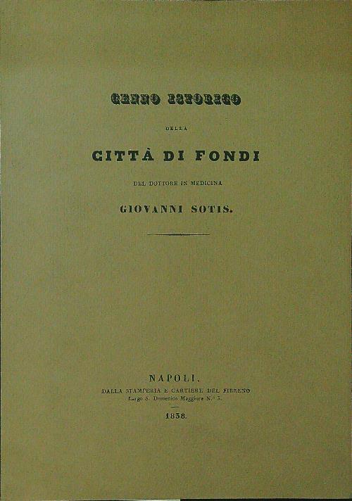 Cenno storico della citta' di Fondi
