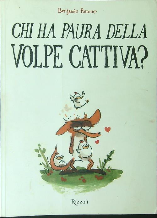 Chi ha paura della volpe cattiva?