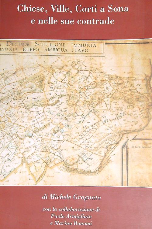 Chiese, Ville, Corti a Sona e nelle sue contrade