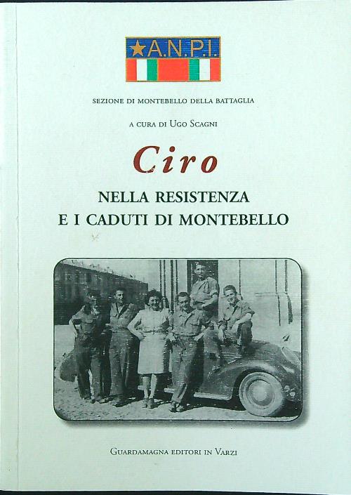 Ciro nella resistenza e i caduti di Montebello
