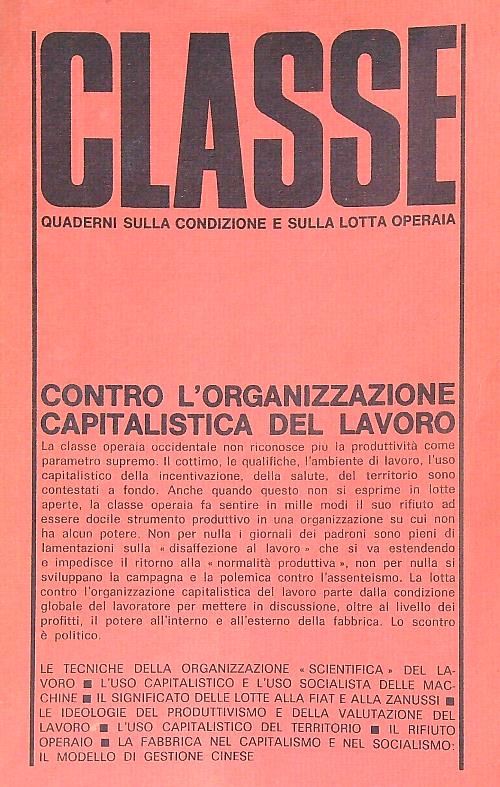 Classe. Quaderni sulla condizione e sulla lotta operaia 4