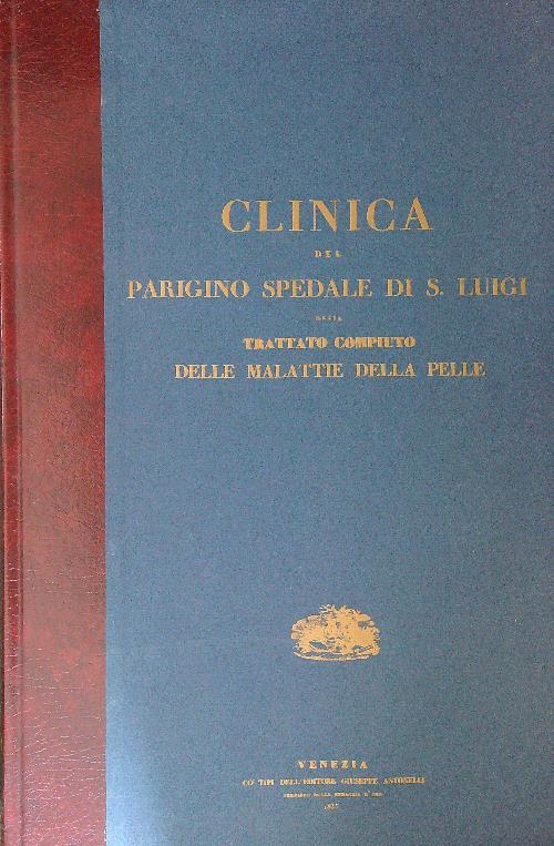Clinica del Parigino spedale di S. Luigi Vol II