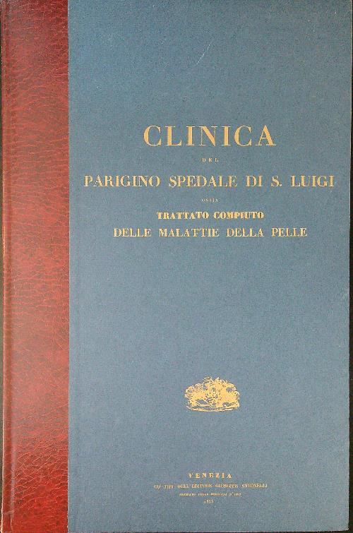 Clinica del Parigino spedale di S. Luigi Vol III