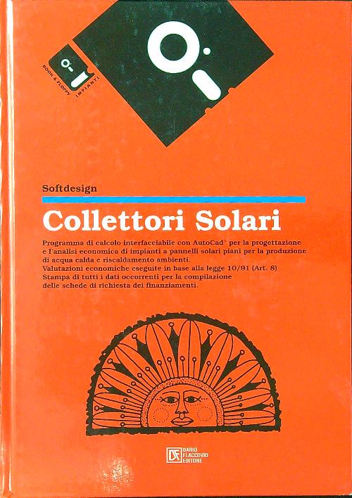 Collettori solari. Con floppy disk