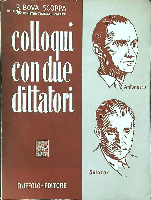 Colloqui con due dittatori