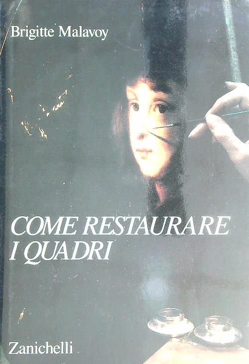 Come restaurare i quadri