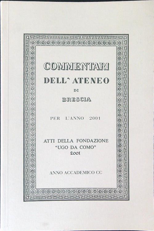 Commentari dell'Ateneo di Brescia per l'anno 2001