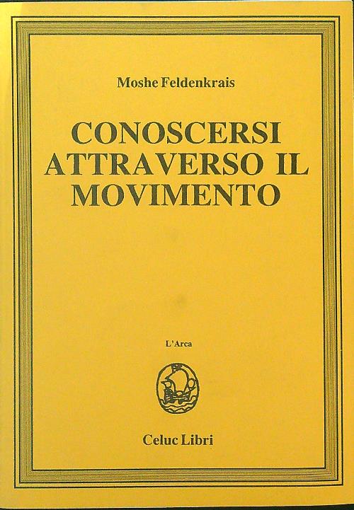 Conoscersi attraverso il movimento