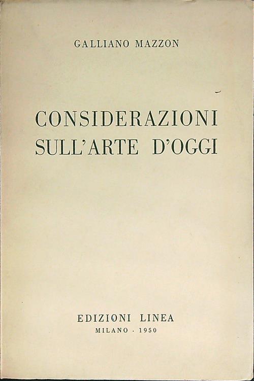 Considerazioni sull'arte d'oggi
