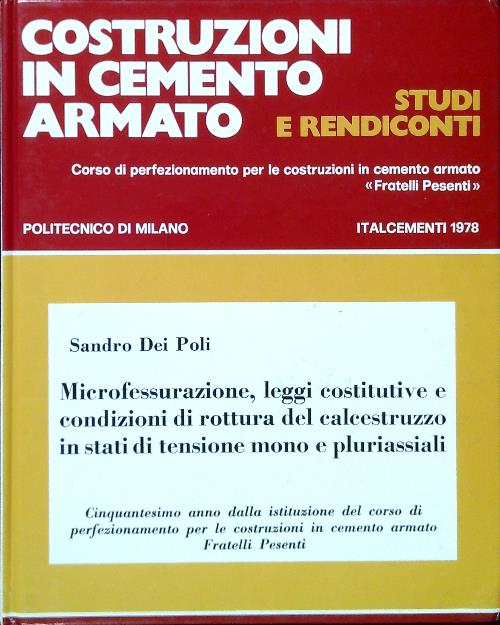 Costruzioni In Cemento Armato. Studi e rendiconti 15/1978