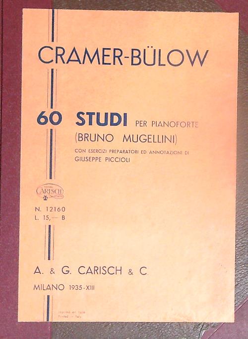 Cramer - Bulow. 60 studi per Pianoforte