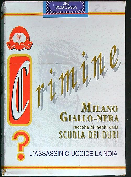 Crimine. Milano giallo-nera. SOLO 9 VOLUMI