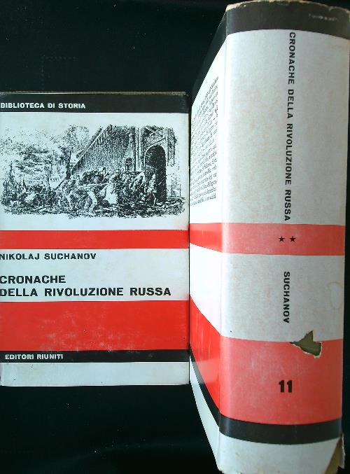 Cronache della Rivoluzione Russa 2 voll.