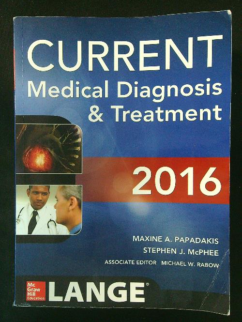 Current medical diagnosis & treatment
