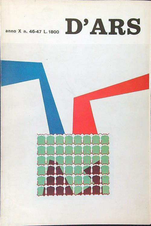 D'ars Anno X n. 46 - 47