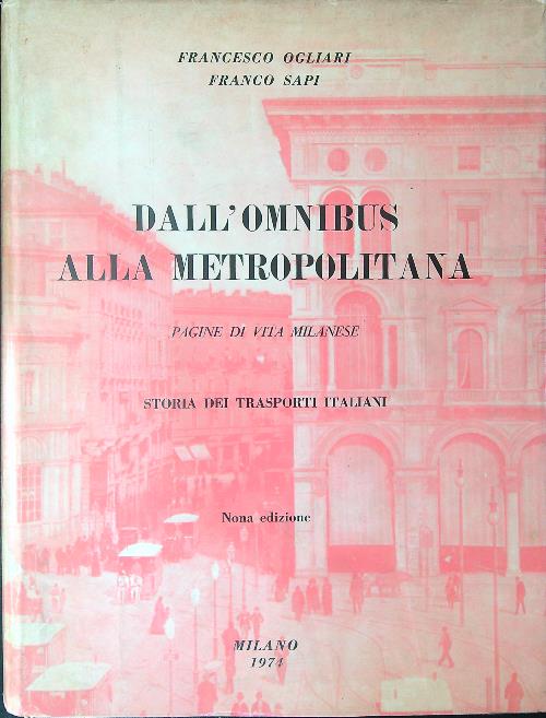 Dall'Omnibus alla metropolitana