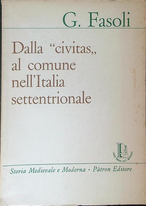 Dalla civitas al comune nell'Italia Settentrionale