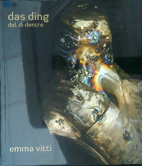 Das Ding Dal di dentro