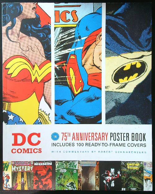 DC Comics: The 75th Anniversary Poster Book