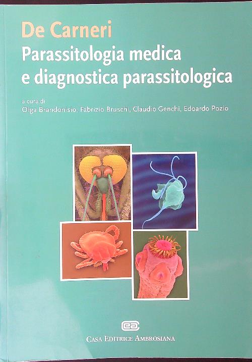 De Carneri Parassitologia medica e diagnostica parassitologia
