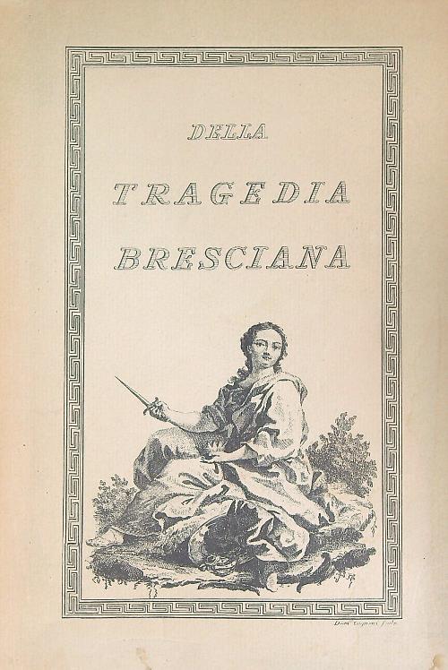 Della tragedia bresciana