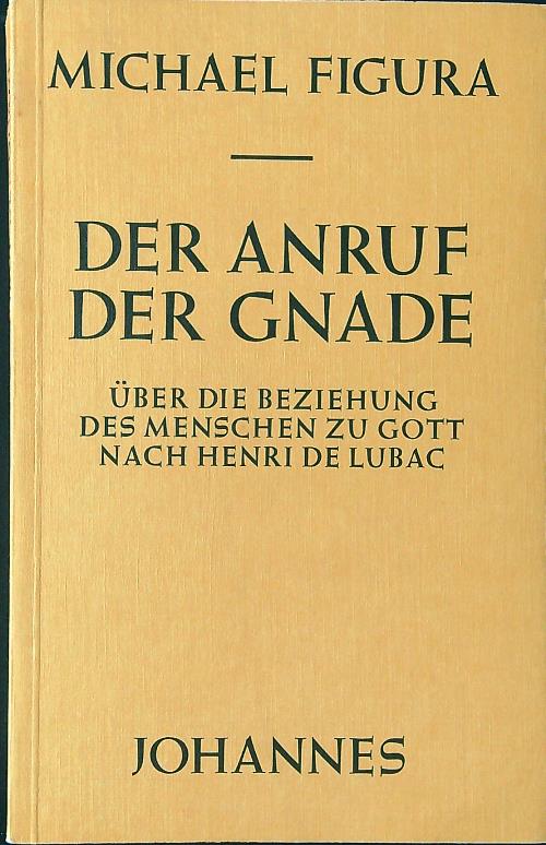 Der Anruf der Gnade